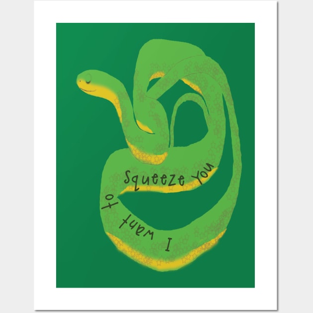 Snake Says, "I Want to Squeeze You" Wall Art by ahadden